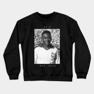 Pele - 1940-2022 Crewneck Sweatshirt